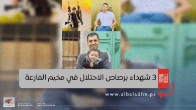 3 شهداء برصاص الاحتلال في مخيم الفارعة