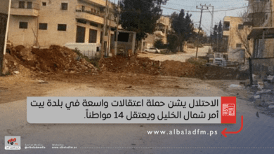 الاحتلال يشن حملة اعتقالات واسعة في بلدة بيت أمر شمال الخليل ويعتقل 14 مواطنا