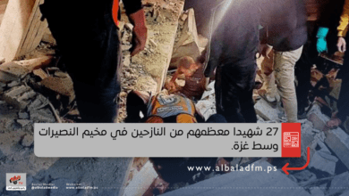 27 شهيدا معظمهم من النازحين في مخيم النصيرات وسط غزة