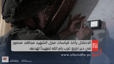 الاحتلال يأخذ قياسات منزل الشهيد مجاهد منصور في دير ابزيع غرب رام الله