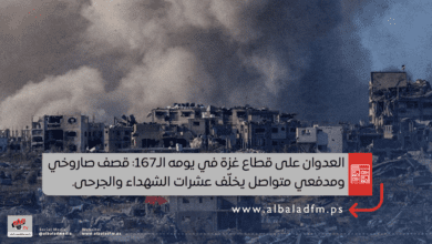 العدوان على قطاع غزة في يومه الـ167: قصف صاروخي ومدفعي متواصل يخلّف عشرات الشهداء والجرحى
