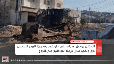 الاحتلال يواصل عدوانه على طولكرم ومخيمها لليوم السادس