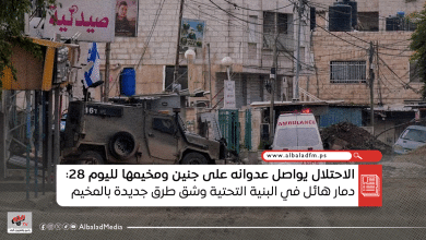 الاحتلال يواصل عدوانه على جنين ومخيمها لليوم 28: دمار هائل في البنية التحتية وشق طرق جديدة بالمخيم